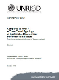 Compared to What? A Three-Tiered Typology of Sustainable Development Performance Indicators From Incremental to Contextual to Transformational